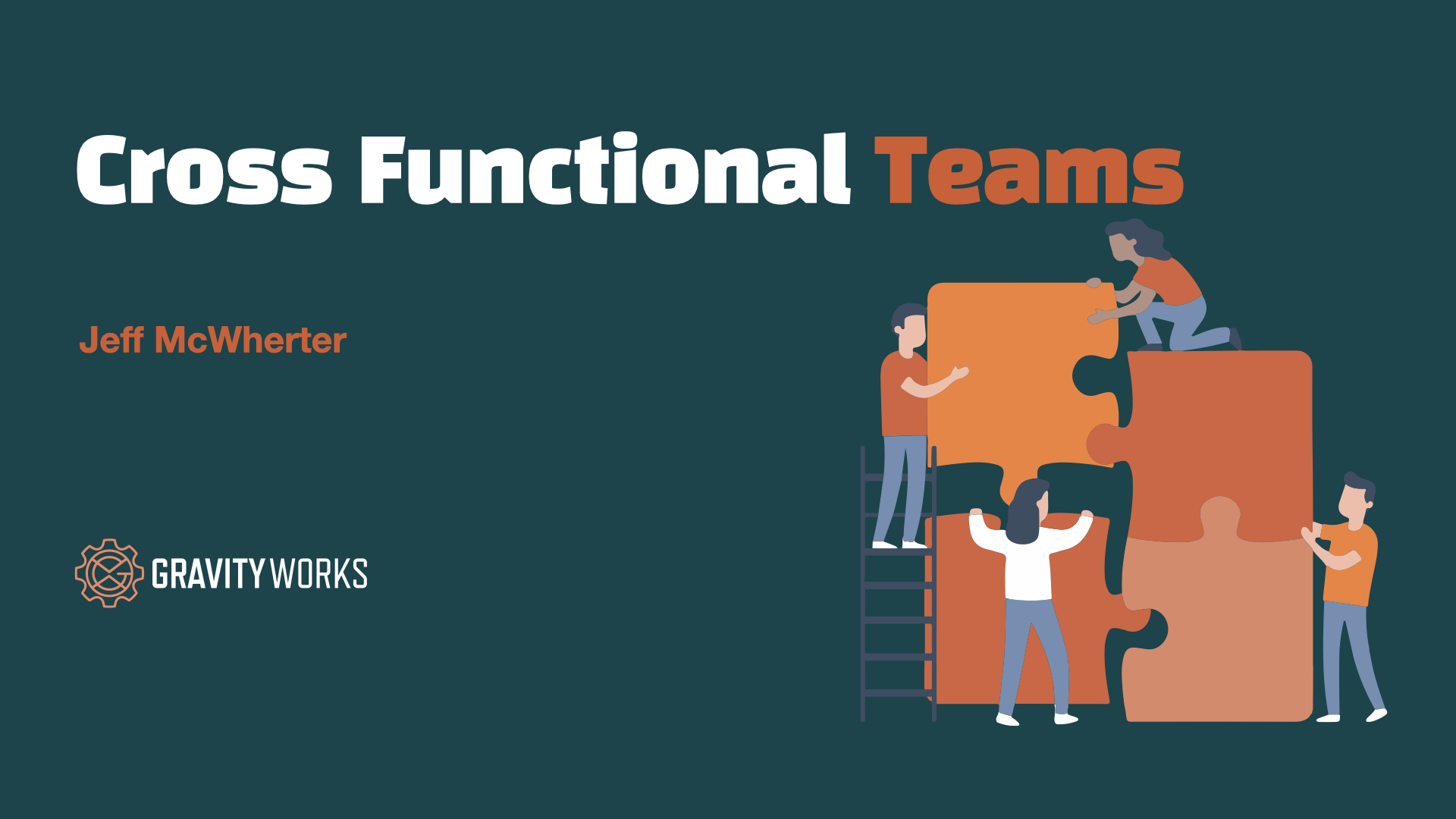 Cross functional teams