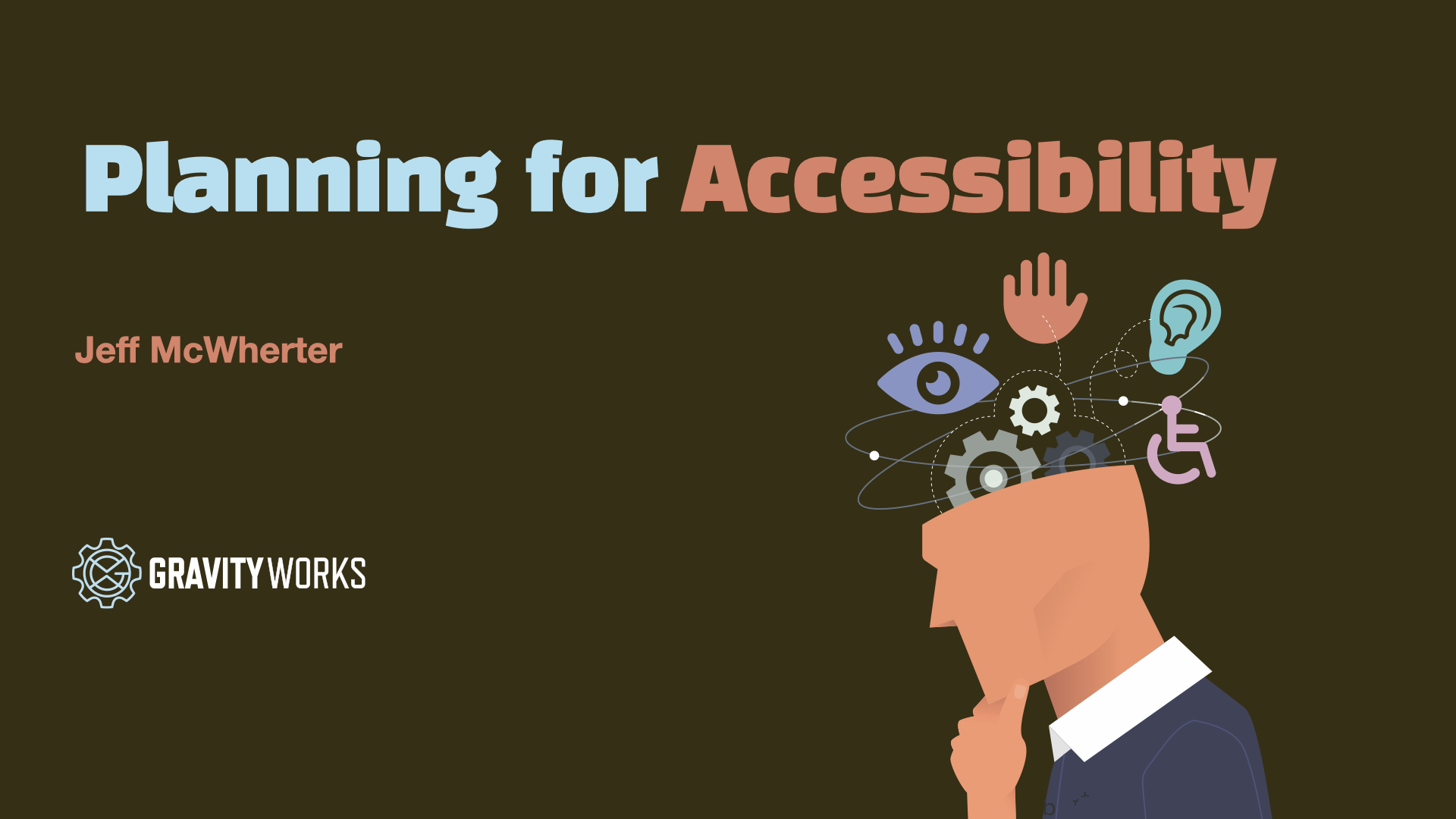 Planning For Accessibility#